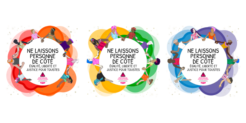Illustration montrant trois groupes de personnes diverses se tenant par la main et formant des formes rondes. Au milieu de chaque groupe, on peut lire “Ne laissons personne de cote : égalité, liberté et justice pour toustes". Le logo de l'IDAHOBIT 17 mai est placé sous le texte