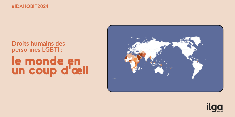 Carte des droits humains des personnes LGBTI dans le monde. L'image montre une carte centrée sur le Pacifique avec certains pays mis en évidence. Le texte se lit comme suit : "IDAHOBIT2024 : Droits humains des personnes LGBTI : le monde en un coup d'œil". Le logo de l'ILGA World est placé en bas à droite de l'image.