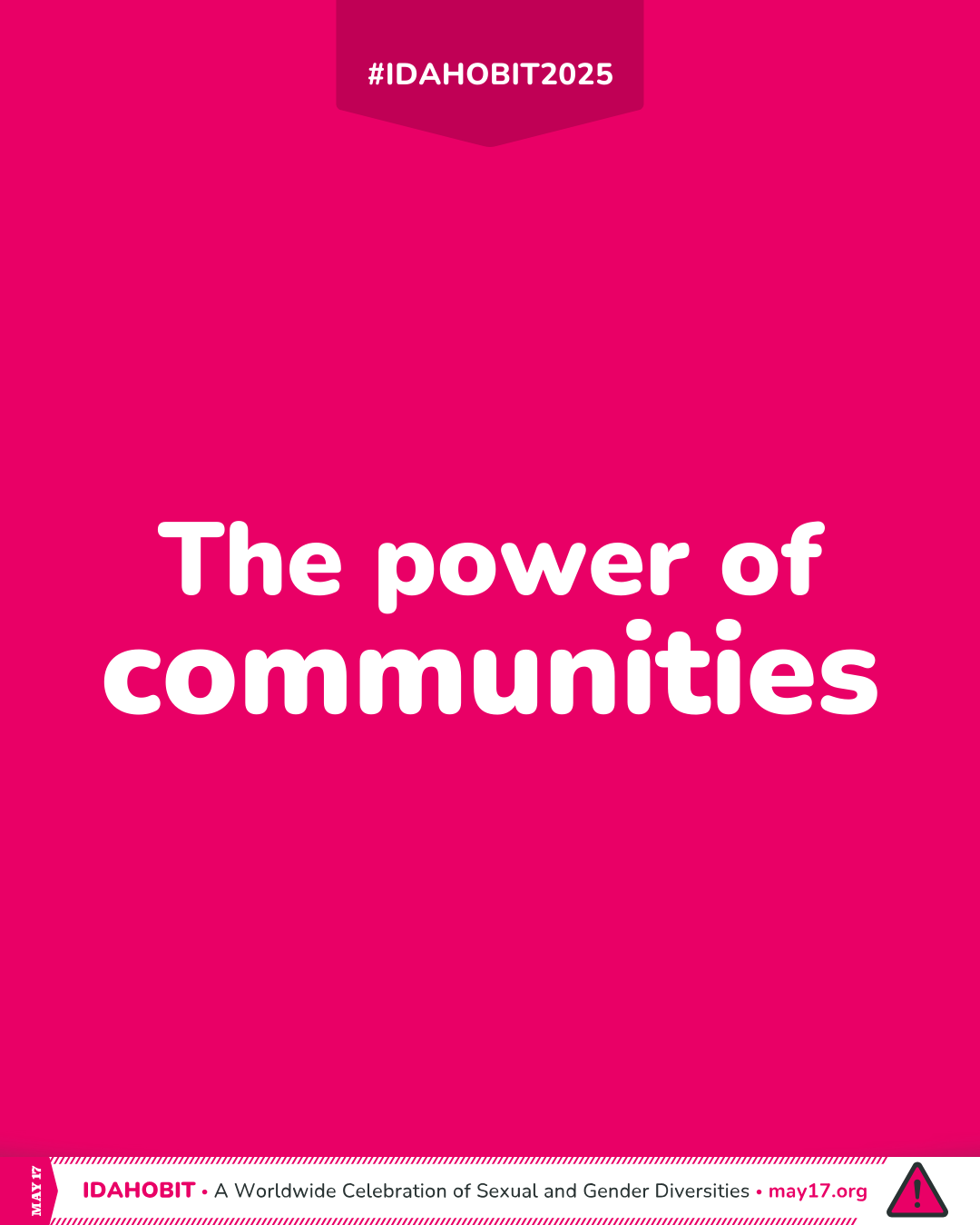 Image with the 2025 IDAHOBIT theme: 