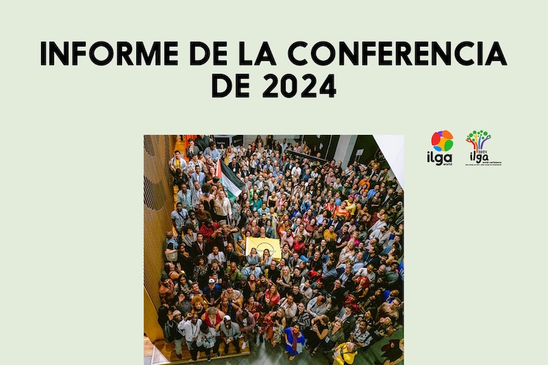 Gran grupo de personas reunidas en un recinto cerrado para la conferencia de la ILGA de 2024, junto al texto «Informe de la conferencia de 2024» y dos logotipos de la ILGA.