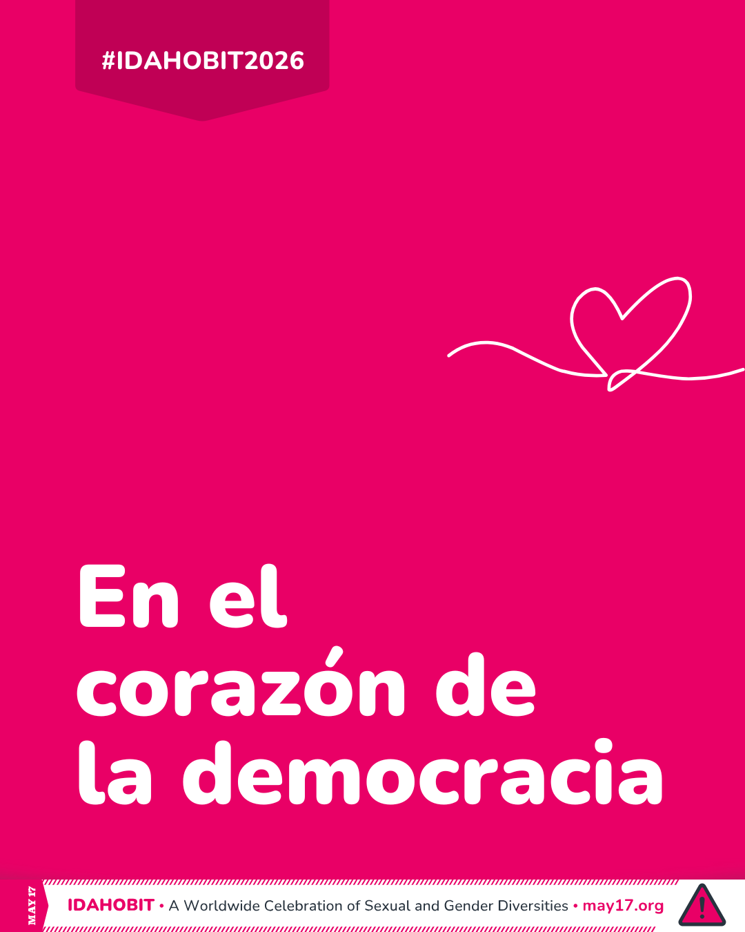 Un dibujo de un corazón con el texto: «El tema del IDAHOBIT para 2026 será 